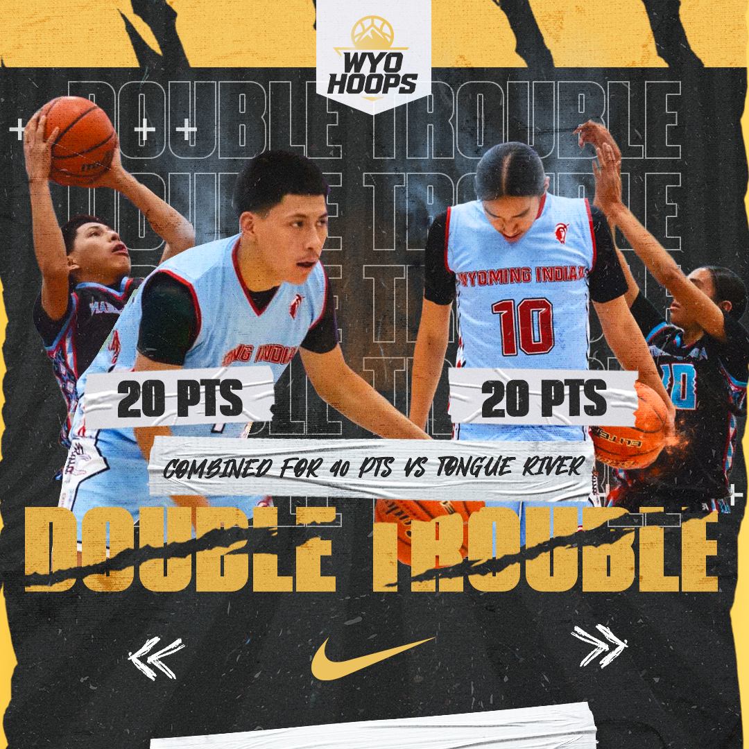 Double Trouble: Monroe-Black & Jordan Black Take Over in Wyoming Indian Win